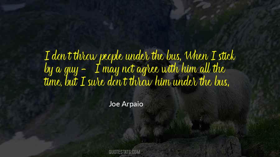 Joe Arpaio Quotes #1681635