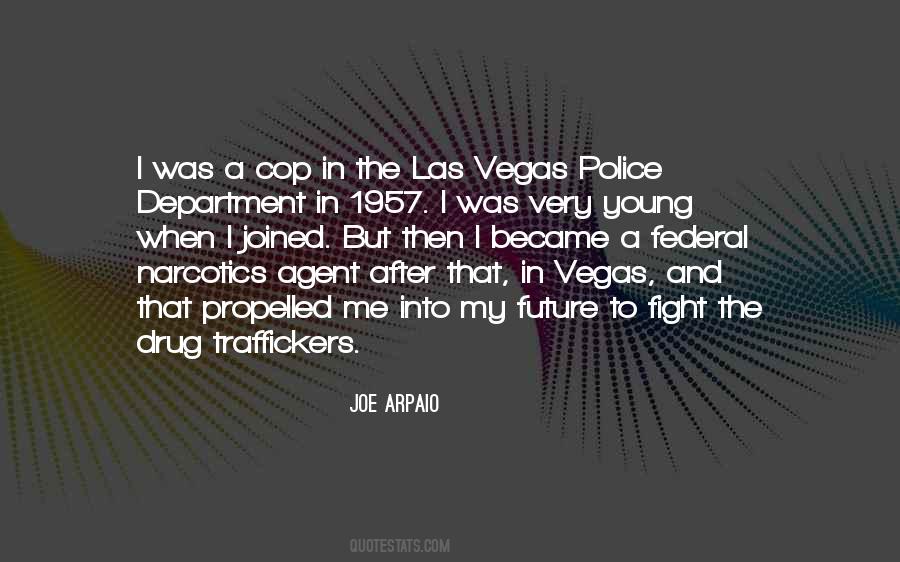 Joe Arpaio Quotes #1784330