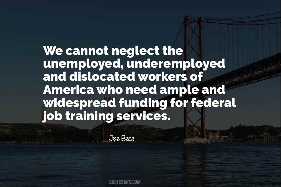 Joe Baca Quotes #1109347