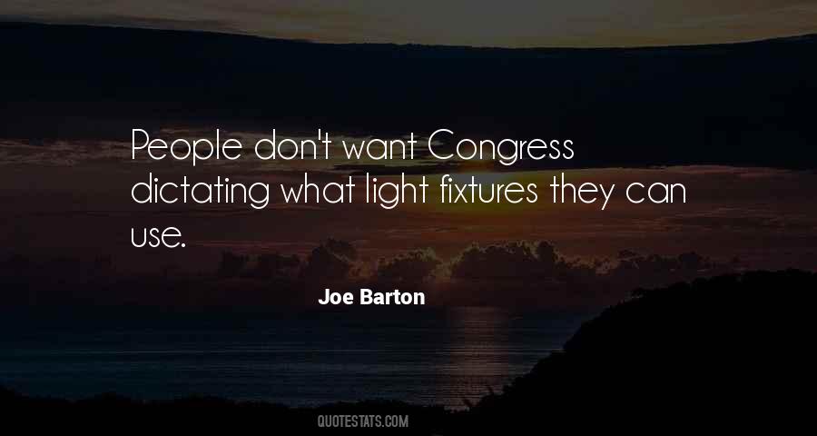 Joe Barton Quotes #1437817