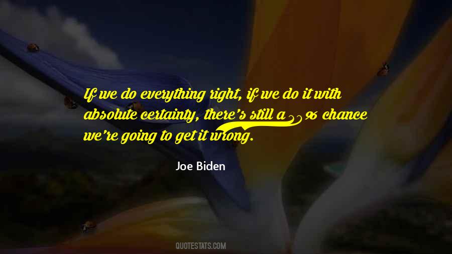 Joe Biden Quotes #1034294