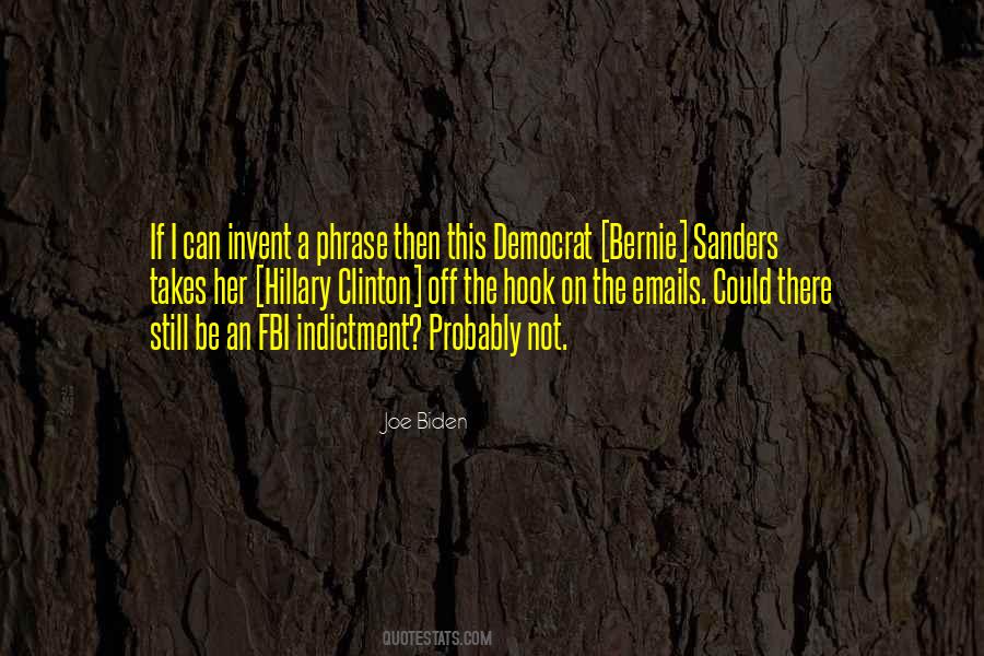 Joe Biden Quotes #1059830