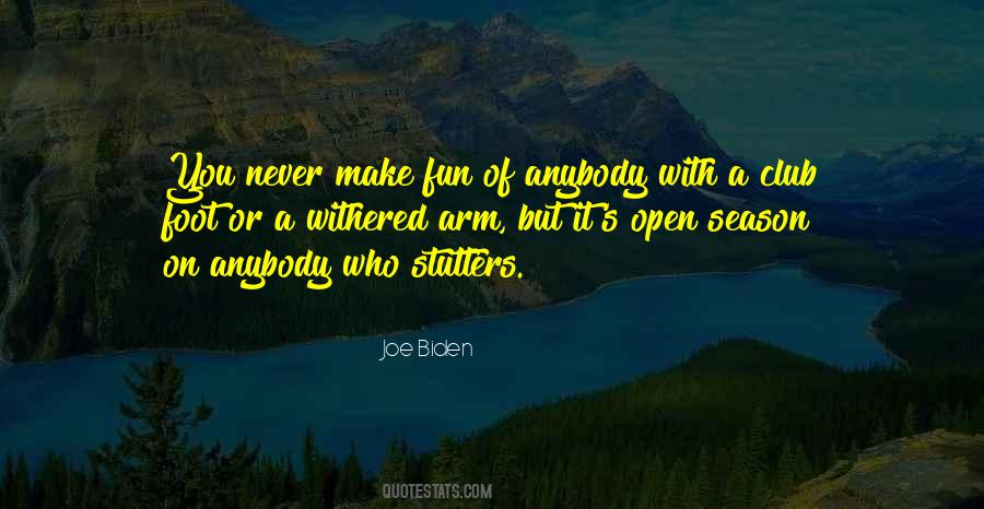 Joe Biden Quotes #1350026