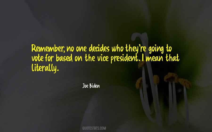Joe Biden Quotes #1685752