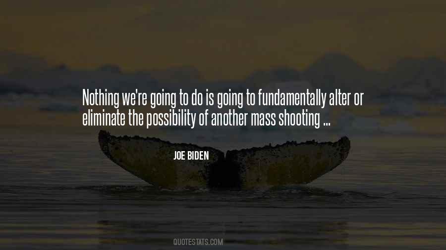 Joe Biden Quotes #953059