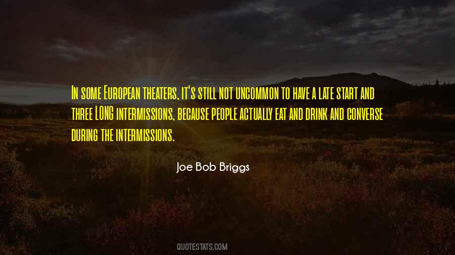 Joe Bob Briggs Quotes #1134343