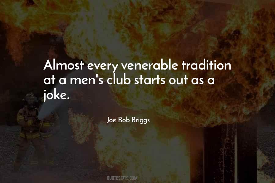 Joe Bob Briggs Quotes #1214278