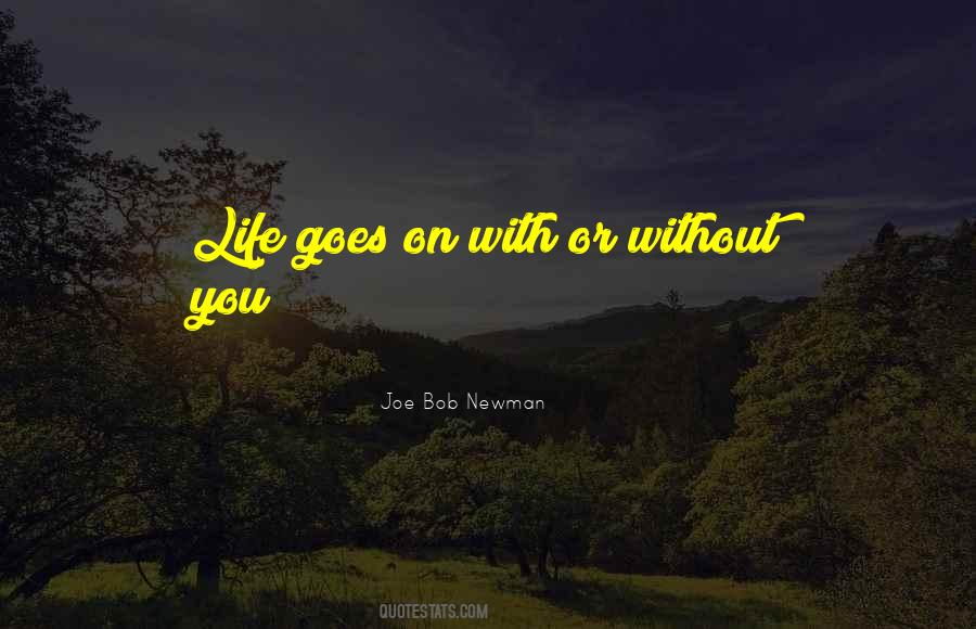 Joe Bob Newman Quotes #1157542