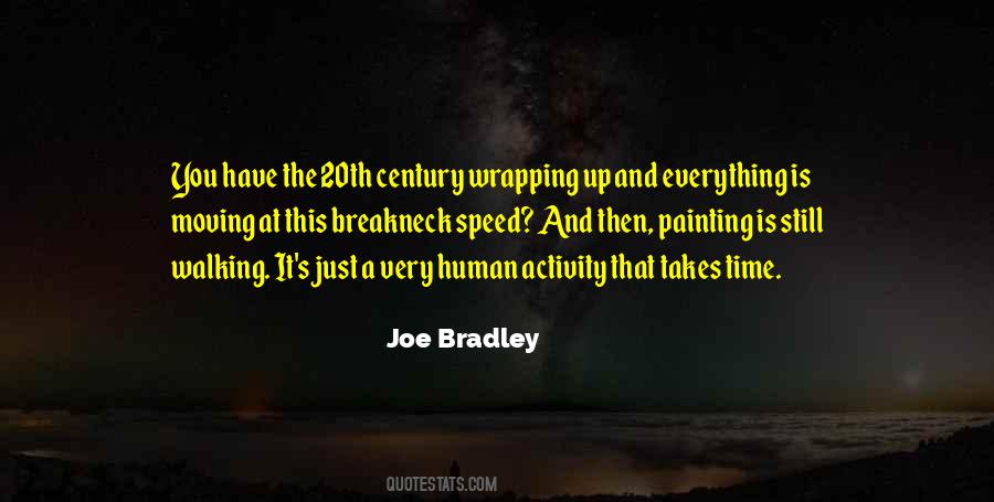 Joe Bradley Quotes #467112