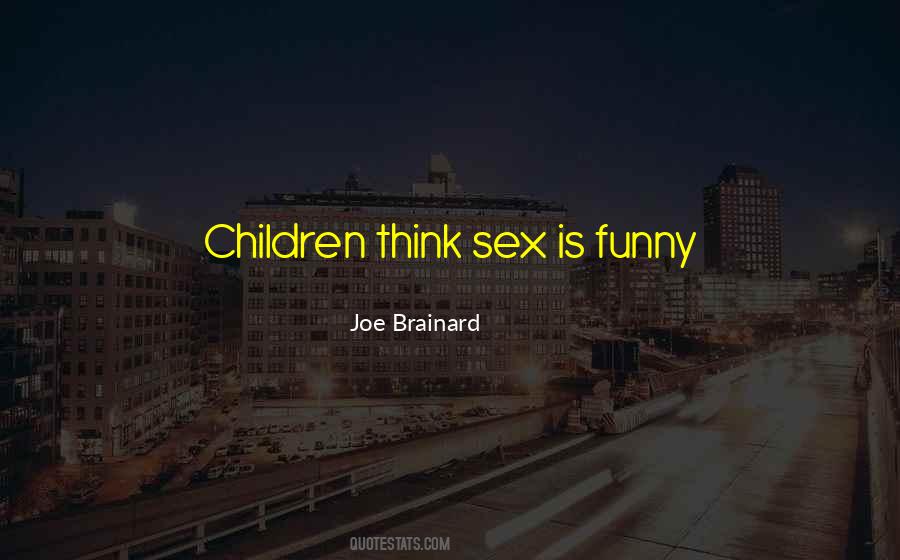 Joe Brainard Quotes #597295 Joe Brainard Quotes #597295