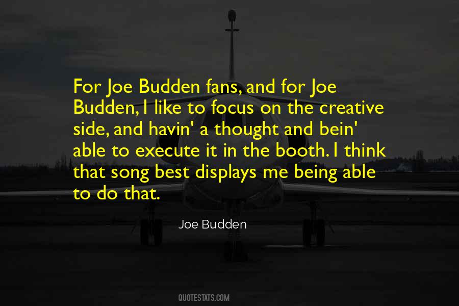 Joe Budden Quotes #1835280