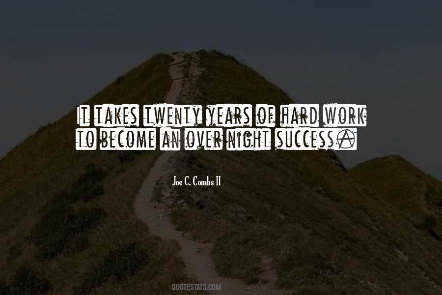 Joe C. Combs II Quotes #1053579 Joe C. Combs II Quotes #1053579