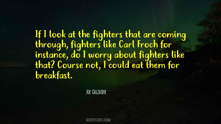 Joe Calzaghe Quotes #984828