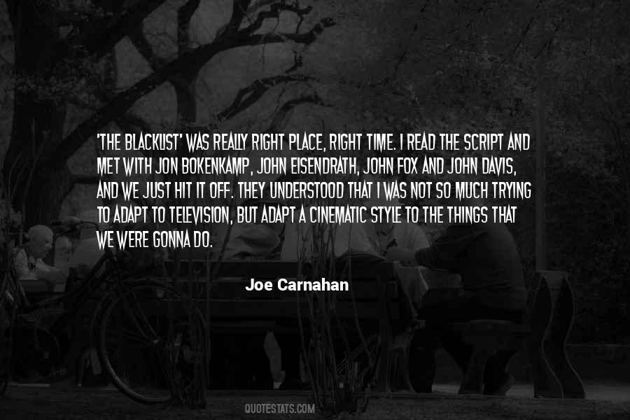 Joe Carnahan Quotes #1322615