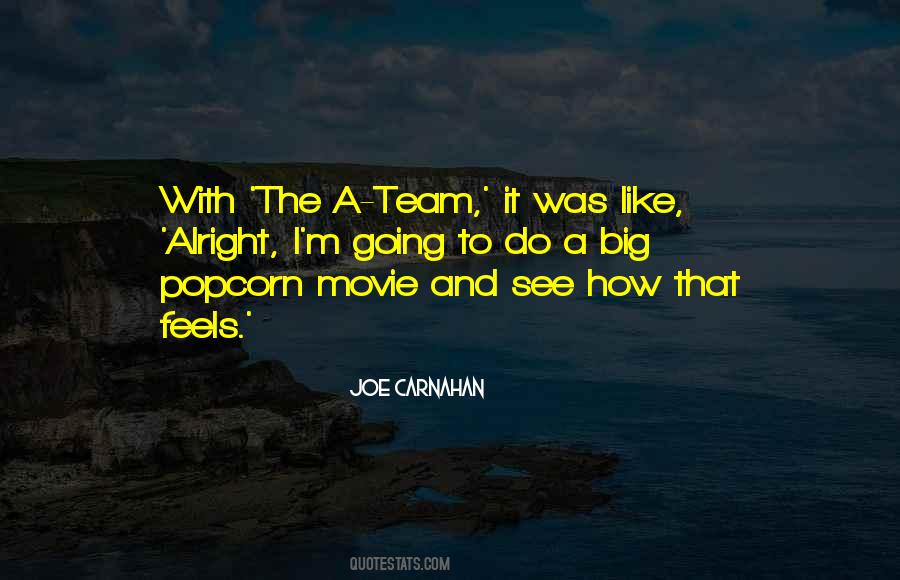 Joe Carnahan Quotes #1730932