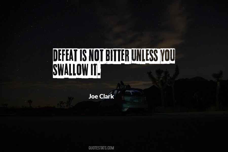 Joe Clark Quotes #567518