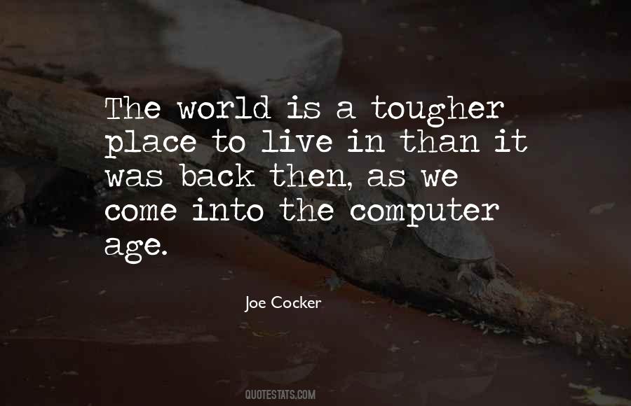 Joe Cocker Quotes #1445266