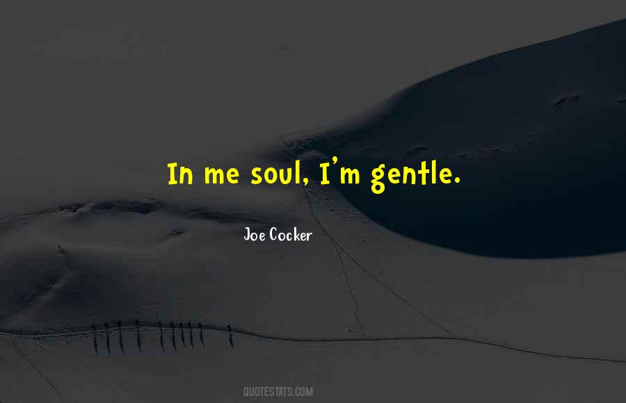 Joe Cocker Quotes #1505469