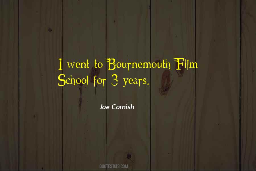 Joe Cornish Quotes #388634