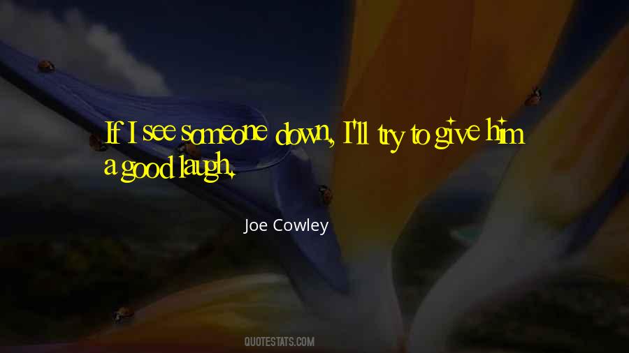 Joe Cowley Quotes #587339