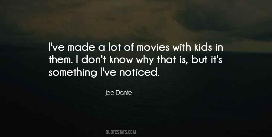 Joe Dante Quotes #1373094