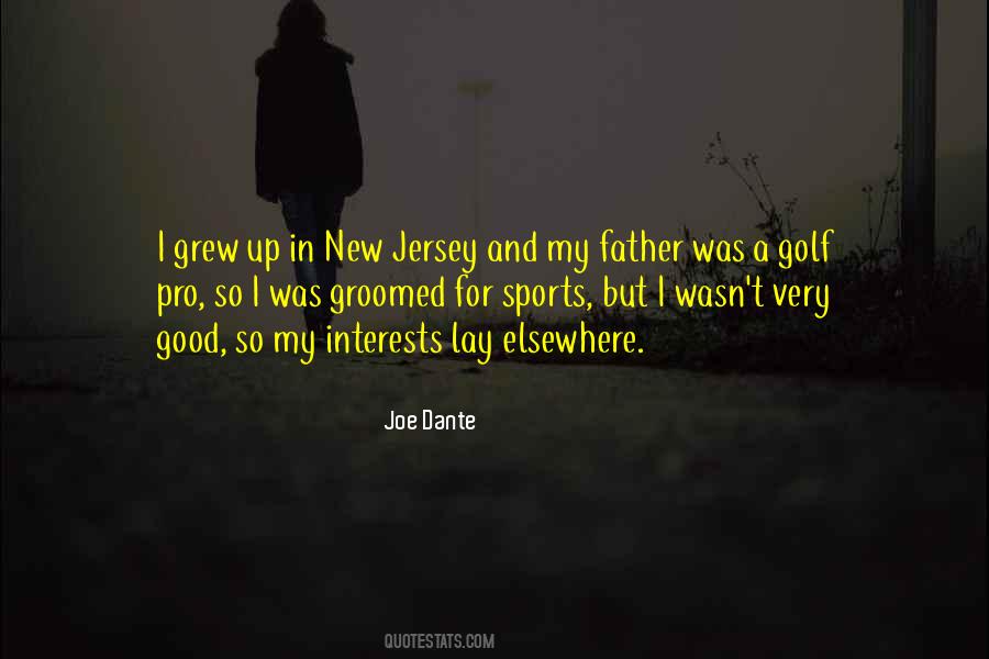 Joe Dante Quotes #1518847