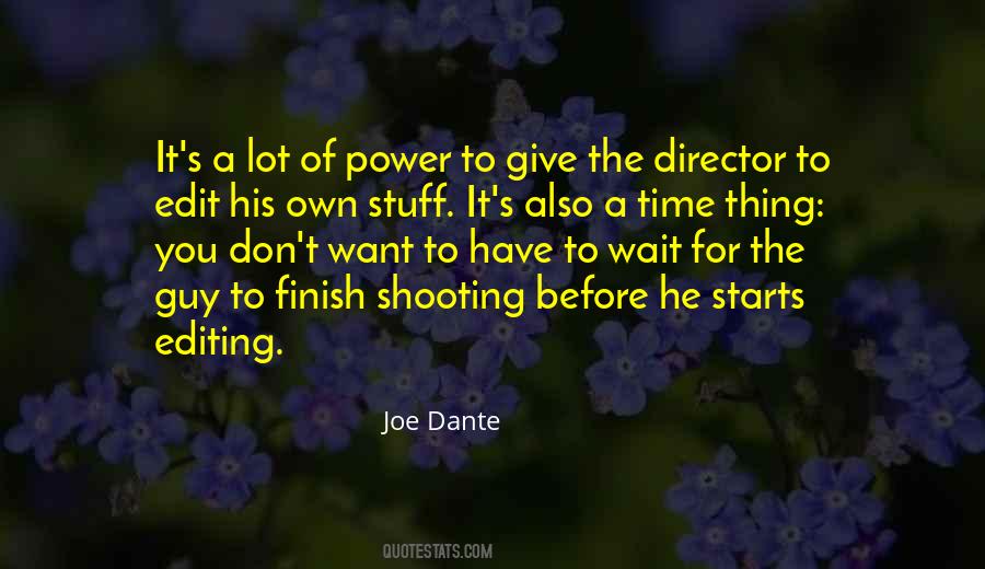 Joe Dante Quotes #1684837