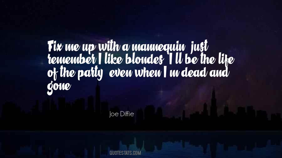 Joe Diffie Quotes #303121