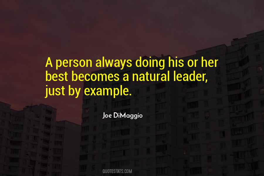 Joe DiMaggio Quotes #1368418