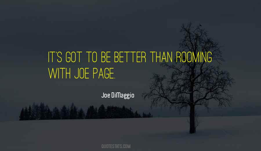 Joe DiMaggio Quotes #500008