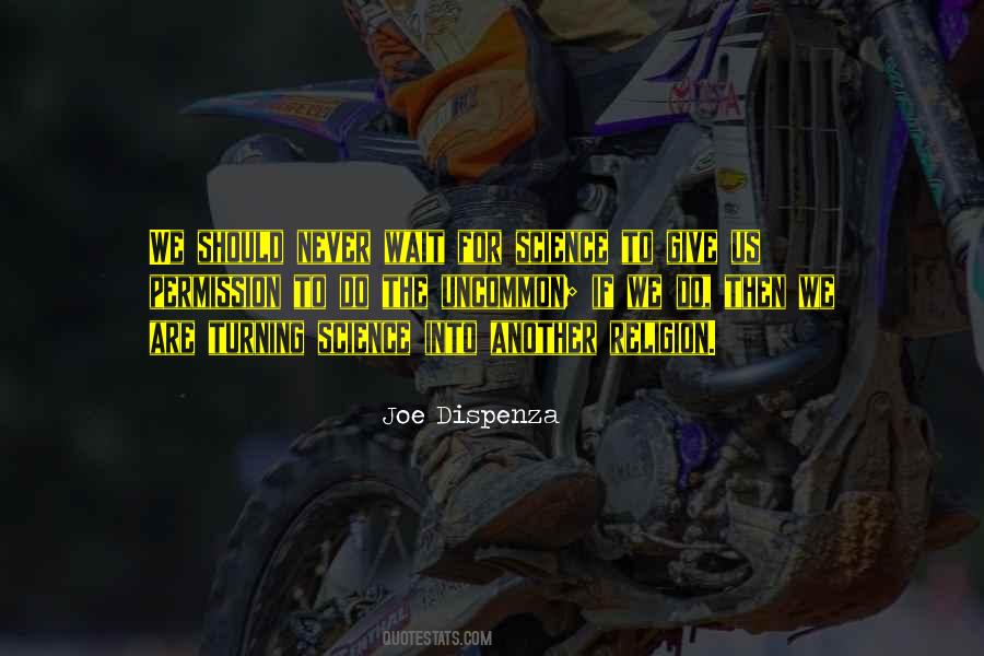 Joe Dispenza Quotes #519818