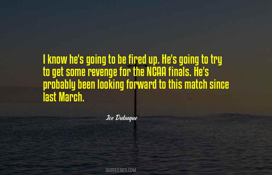 Joe Dubuque Quotes #1192616 Joe Dubuque Quotes #1192616