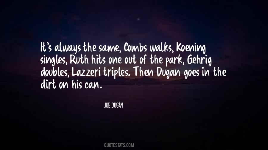 Joe Dugan Quotes #667897