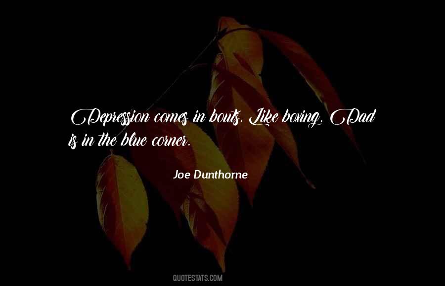 Joe Dunthorne Quotes #1548985