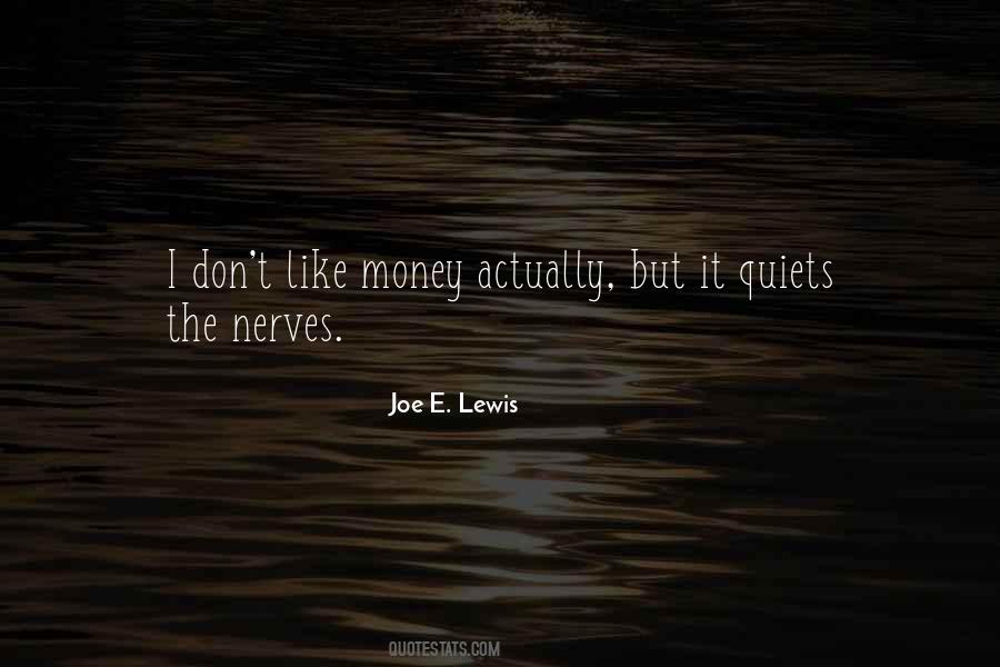 Joe E. Lewis Quotes #1271488