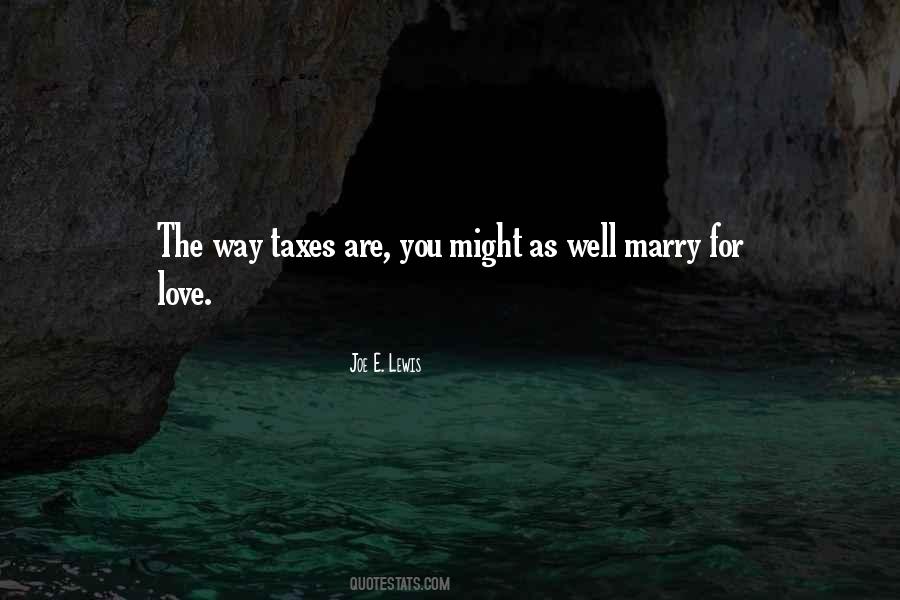 Joe E. Lewis Quotes #148952