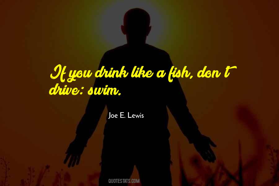 Joe E. Lewis Quotes #1827417