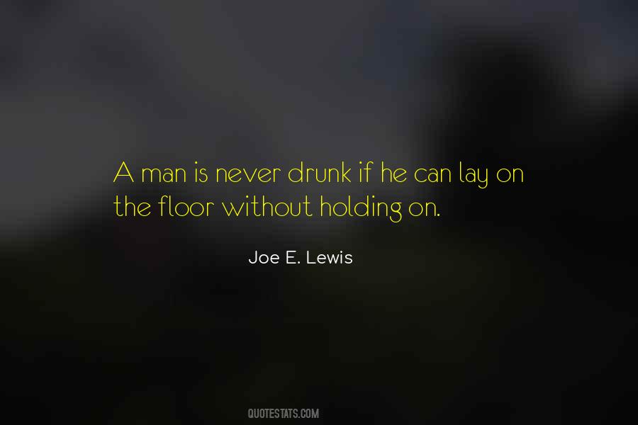 Joe E. Lewis Quotes #836513