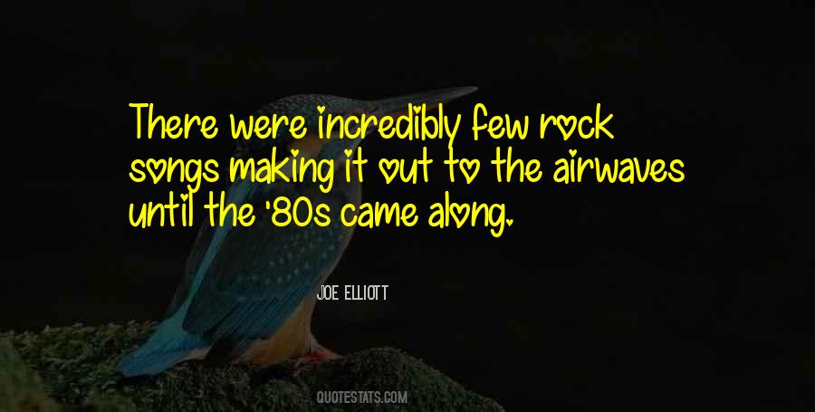 Joe Elliott Quotes #1785091