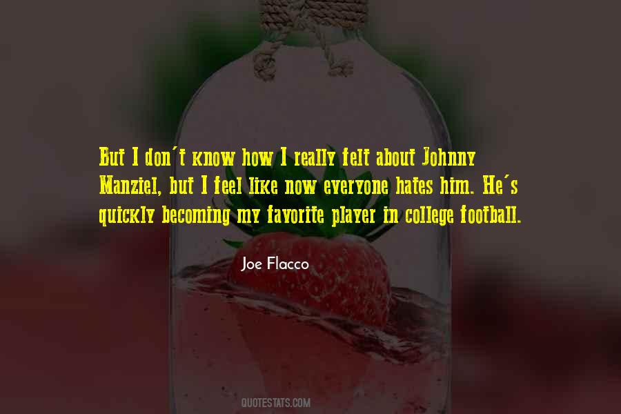 Joe Flacco Quotes #1086981