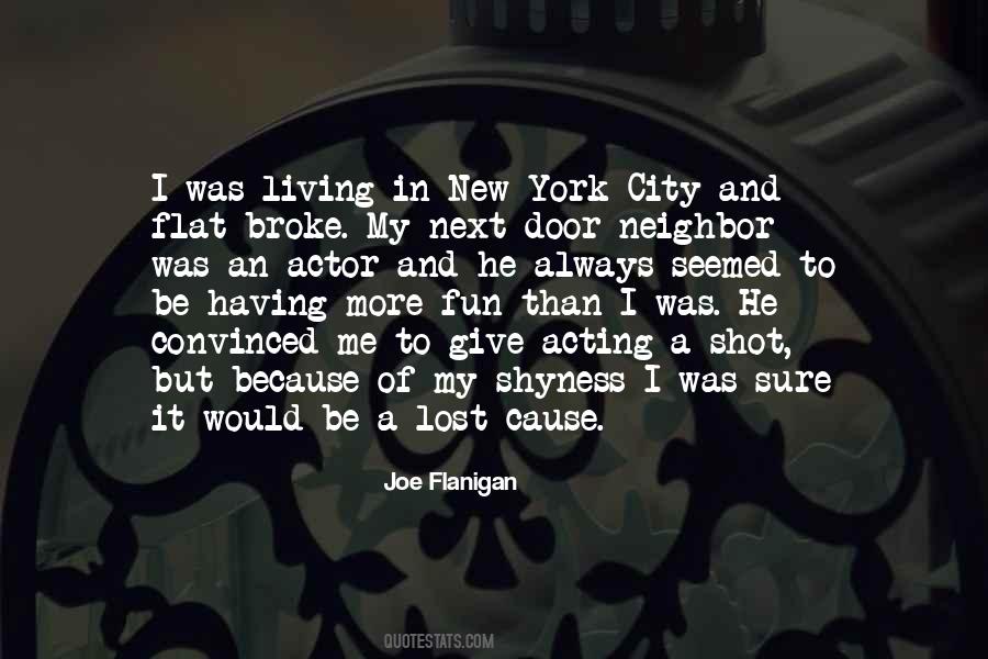 Joe Flanigan Quotes #1359104