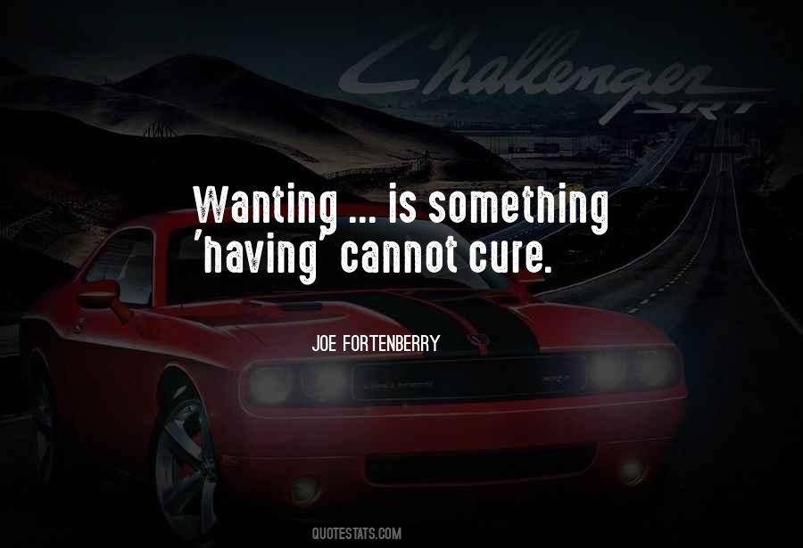 Joe Fortenberry Quotes #1145115