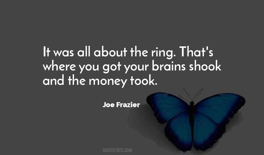 Joe Frazier Quotes #1108389