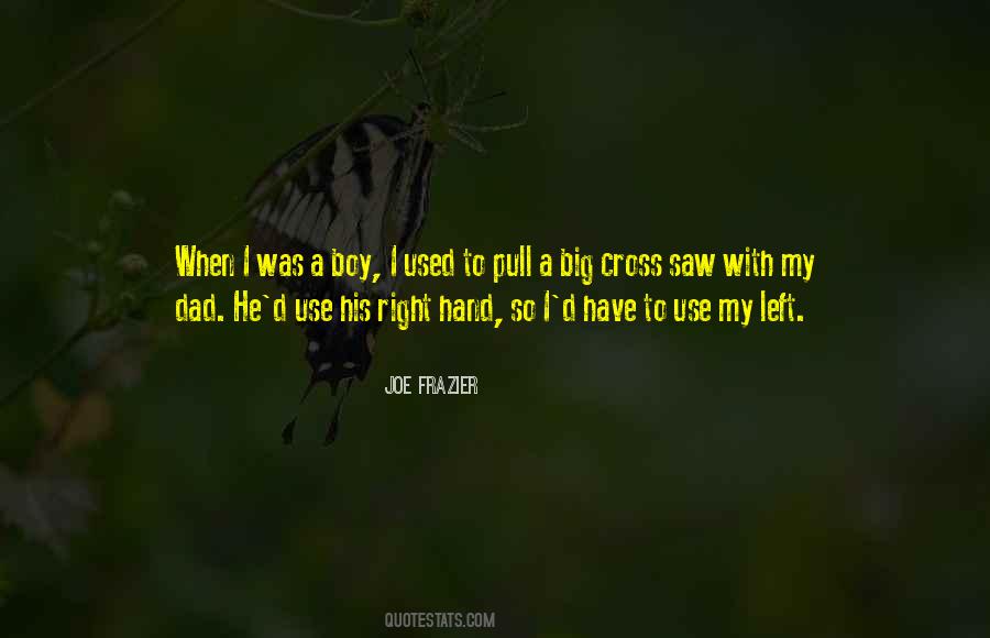 Joe Frazier Quotes #208220