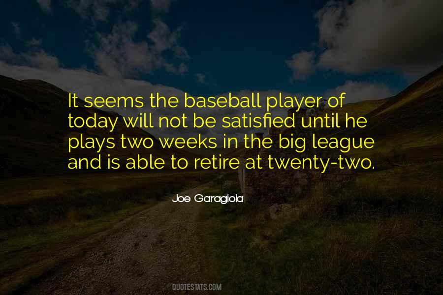 Joe Garagiola Quotes #376212