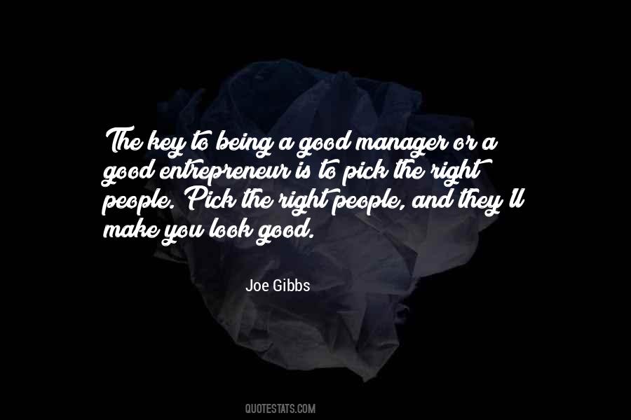 Joe Gibbs Quotes #411514