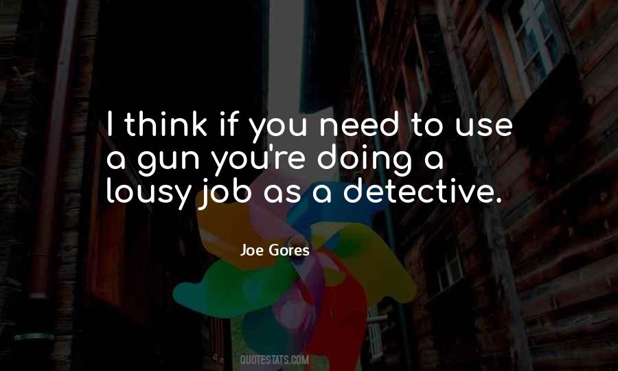 Joe Gores Quotes #1379605