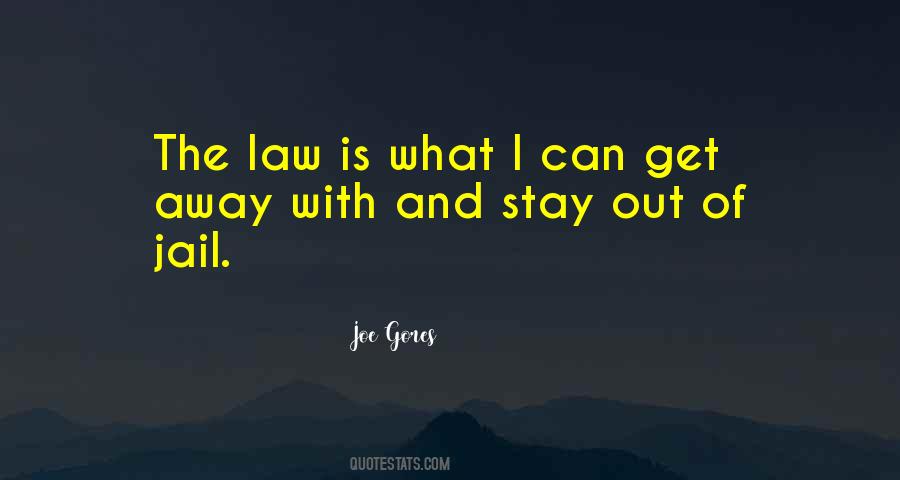 Joe Gores Quotes #492296 Joe Gores Quotes #492296