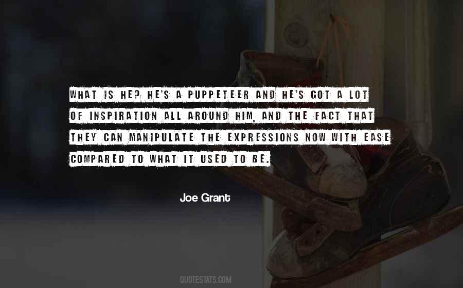 Joe Grant Quotes #1772223