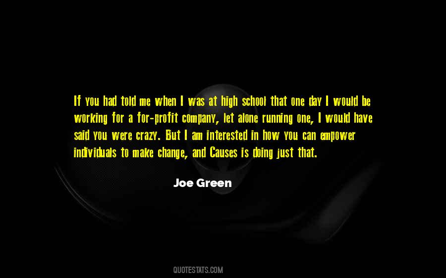 Joe Green Quotes #1014265